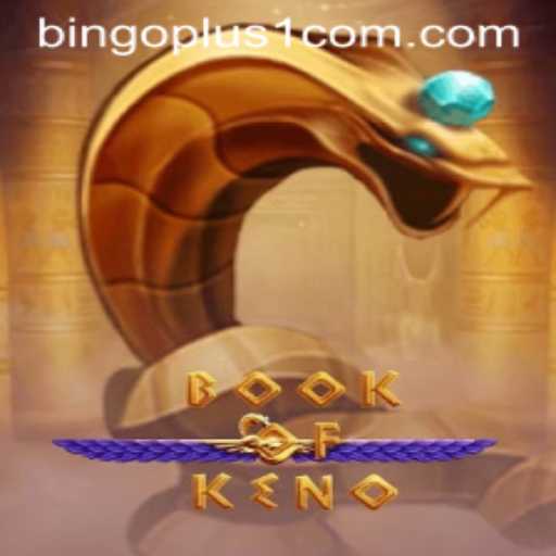 Discover the Exciting World of BookOfKeno with Bingoplus1